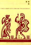 The Complete Greek Tragedies: A Centennial Edition