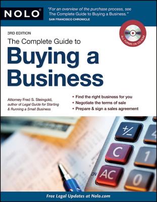 The Complete Guide to Buying a Business - Steingold, Fred S, Attorney