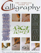 The Complete Guide to Calligraphy