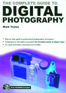 The Complete Guide to Digital Photography - Towse, Mark