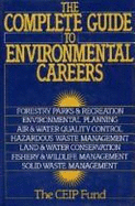 The Complete Guide to Environmental Careers - Environmental Careers Organization