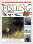The Complete Guide to Fishing