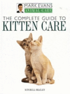 The complete guide to kitten care