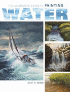 The Complete Guide to Painting Water