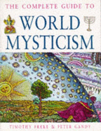 The complete guide to world mysticism