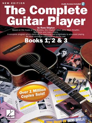 The Complete Guitar Player Books 1, 2 & 3: Omnibus Edition - Shipton, Russ (Editor)