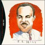 The Complete Hill Records Collection/United Artists Recordings, 1972-1975 - Z.Z. Hill