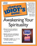 The Complete Idiot's Guide Awakening Your Spirituality