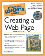 The Complete Idiot's Guide to Creating a Web Page, 5e - McFedries, Paul