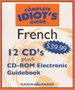 The Complete Idiot's Guide to French: Program 2 - Linguistics Team