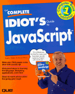 The Complete Idiot's Guide to JavaScript - Walter, Scott