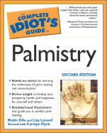 The Complete Idiot's Guide to Palmistry, 2nd Edition