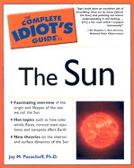 The Complete Idiot's Guide to the Sun