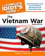 The Complete Idiot's Guide to the Vietnam War