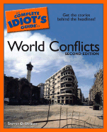 The Complete Idiot's Guide to World Conflicts