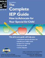 The Complete IEP Guide: How to Advocate for Your Special Ed Child - Siegel, Lawrence M