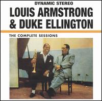 The Complete Louis Armstrong-Duke Ellington Sessions - Louis Armstrong/Duke Ellington