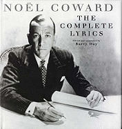 The Complete Lyrics of Noel Coward