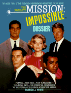 The Complete Mission Impossible Dossier - White, Patrick J