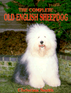 The Complete Old English Sheepdog - Smith, Christina
