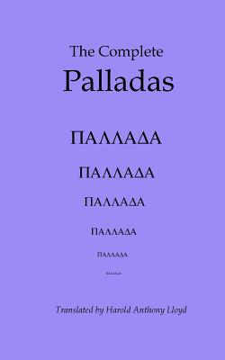 The Complete Palladas - Lloyd, Harold Anthony