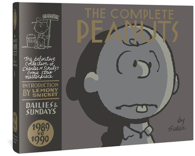 The Complete Peanuts 1989-1990: Vol. 20 Hardcover Edition - Schulz, Charles M, and Snicket, Lemony (Introduction by)