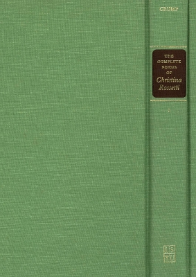 The Complete Poems of Christina Rossetti: A Variorum Edition: Volume II - Rossetti, Christina