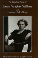 The Complete Poems of Ursula Vaughan Williams and a Short Story, "Fall of Leaf"