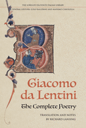 The Complete Poetry of Giacomo Da Lentini