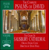 The Complete Psalms of David, Series 2, Vol. 2: Psalms 20-36 - Daniel Cook (organ); Salisbury Cathedral Choir (choir, chorus); David Halls (conductor)