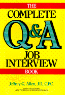 The Complete Q&A Job Interview Book