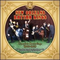The Complete Recordings: 1922-1925 - New Orleans Rhythm Kings