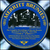 The Complete Recordings Of Merritt Brunies - Merritt Brunies