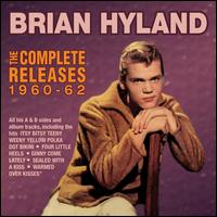 The Complete Releases 1960-62 - Brian Hyland