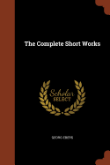 The Complete Short Works