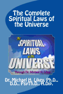 The Complete Spiritual Laws of the Universe