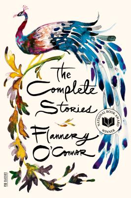 The Complete Stories - O'Connor, Flannery, and Giroux, Robert (Introduction by)