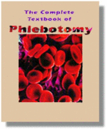 The Complete Textbook of Phlebotomy: Lynn B. Hoeltke