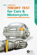 The Complete Theory Test for Cars and Motorcycles