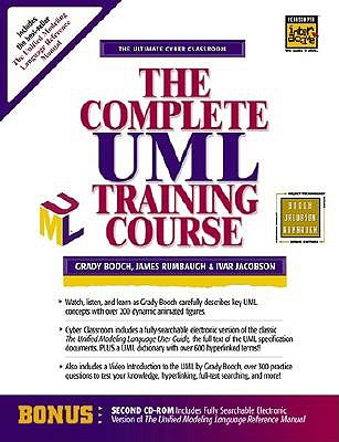 The Complete UML Training Course - Booch, Grady, and Rumbaugh, James, and Jacobson, Ivar