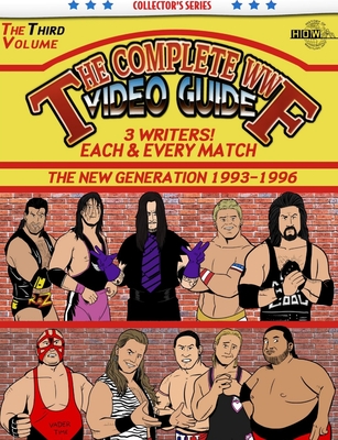 The Complete WWF Video Guide Volume III - Dixon, James