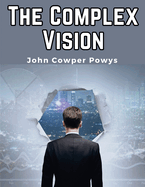 The Complex Vision