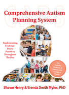 The Comprehensive Autism Planning System (Caps): Implementing Evidence-Based Practices Throughout the Day