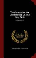 The Comprehensive Commentary on the Holy Bible: Ruth-Psalm LXIII