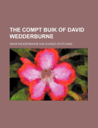 The Compt Buik of David Wedderburne