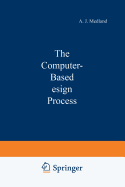 The Computer-Based Design Process