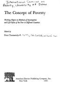 The Concept of Poverty: Working Papers on Methods of Investigation and Life-Styles of the Poor in Different Countries