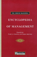 The Concise Blackwell Encyclopedia of Management - Cooper, Cary L, Sir, CBE (Editor), and Argyris, Chris (Editor)