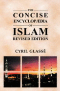 The Concise Encyclopaedia of Islam