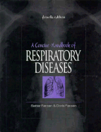 The Concise Handbook of Respiratory Diseases